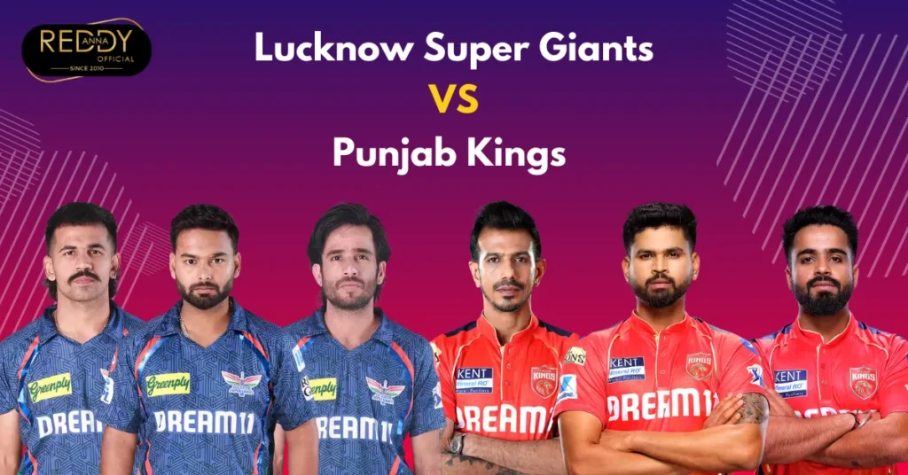 Lucknow Super Giants vs Punjab Kings IPL 2025