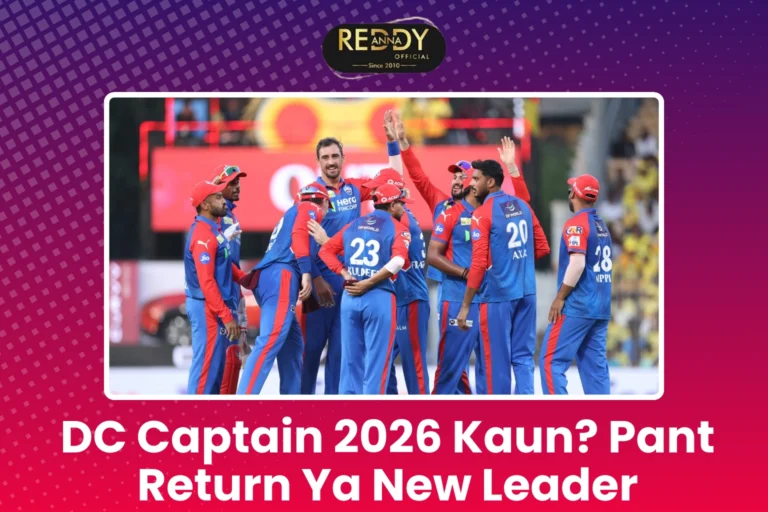 DC Captain 2026 Kaun Pant Return Ya New Leader